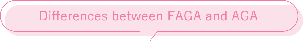 Differences between FAGA and AGA