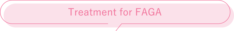 Treatment for FAGA